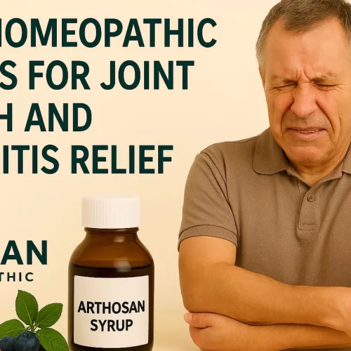 Best Homeopathic Syrups for Joint Health and Arthritis Relief