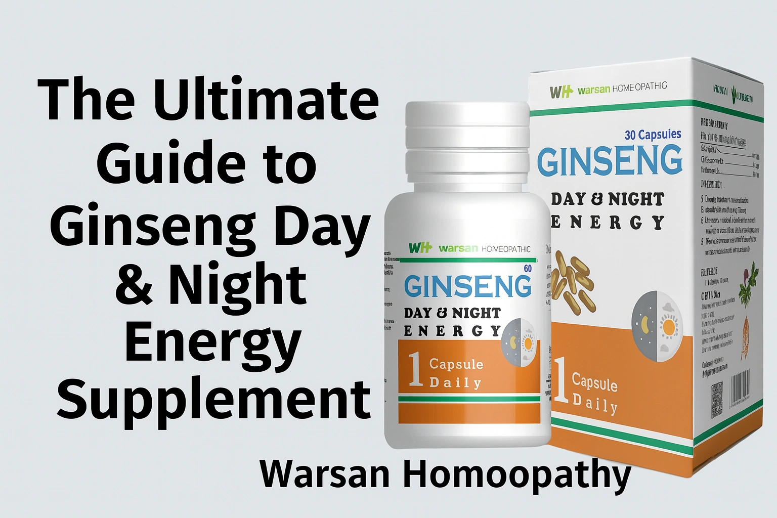 The Ultimate Guide to Ginseng Day & Night